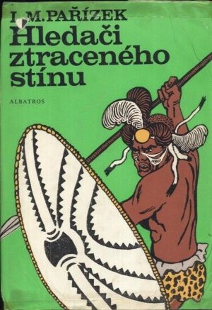 Hledaci ztraceneho stinu - Parizek LM | antikvariat - detail knihy