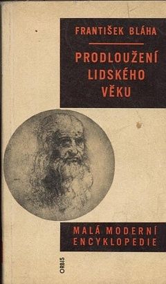 Prodlouzeni lidskeho veku - Blaha Frantisek | antikvariat - detail knihy