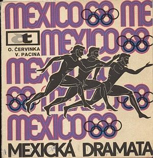 Mexicka dramata - Cervinka O Pacina V | antikvariat - detail knihy
