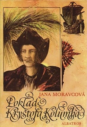 Poklad Krystofa Kolumba - Moravcova Jana | antikvariat - detail knihy