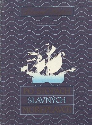 Po stopach slavnych moreplavcu - Repin Leonid | antikvariat - detail knihy
