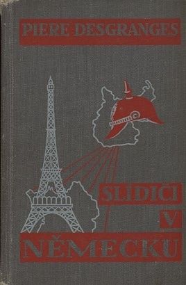 Slidici v Nemecku - Desgranges Piere | antikvariat - detail knihy