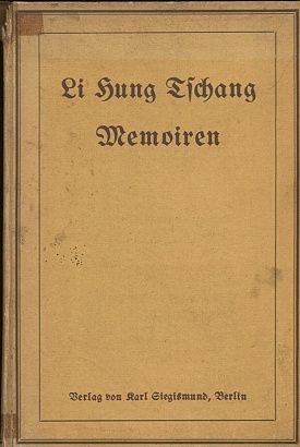 Memoiren des Vizekonigs Li Hung Tichang - Grafin M vom Hagen | antikvariat - detail knihy