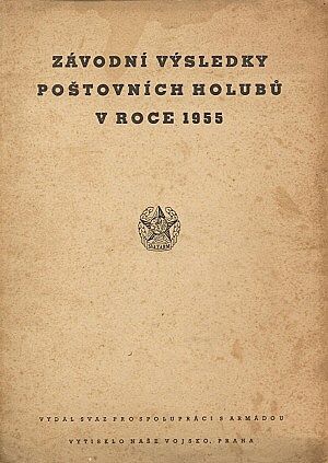 Zavodni vysledky postovnich holubu v roce 1955 | antikvariat - detail knihy