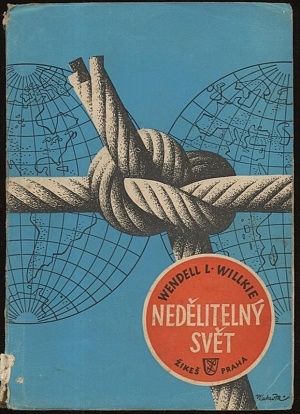 Nedelitelny svet - Wilkie Wendell L | antikvariat - detail knihy