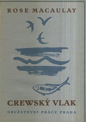 Crewsky vlak - Macaulay Rose | antikvariat - detail knihy