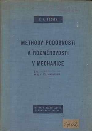 Methody podobnosti a rozmerovosti v mechanice - Sedov LI | antikvariat - detail knihy