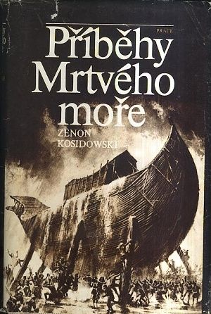 Pribehy mrtveho more - Kosidowski Zenon | antikvariat - detail knihy