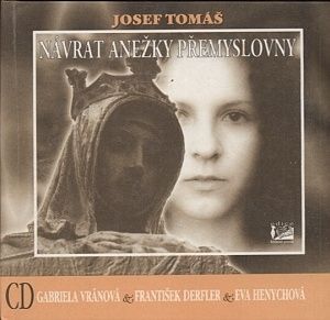 Navrat Anezky Premyslovny - Tomas Josef | antikvariat - detail knihy