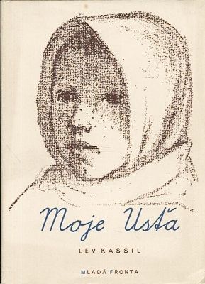 Moje Usta - Kassil Lev | antikvariat - detail knihy