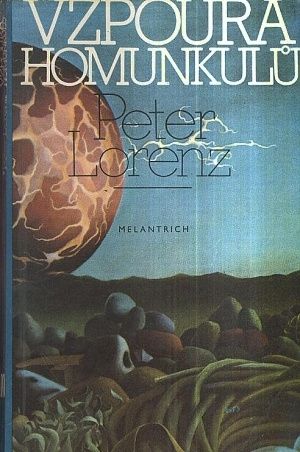 Vzpoura homunkulu - Lorenz Peter | antikvariat - detail knihy