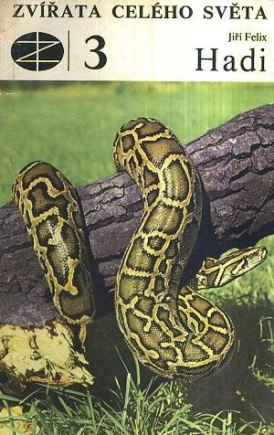 Zvirata celeho sveta 3  Hadi - Felix Jiri | antikvariat - detail knihy