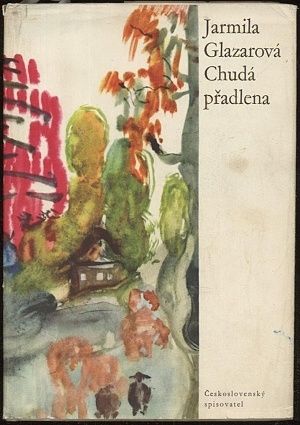 Chuda pradlena - Glazarova Jarmila | antikvariat - detail knihy