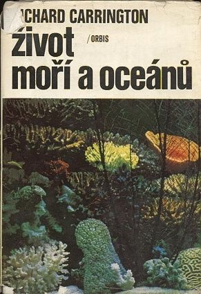 Zivot mori a oceanu - Carrington Richard | antikvariat - detail knihy