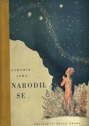Narodil se - John Jaromir | antikvariat - detail knihy
