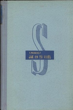 Jak to on videl - Roosevelt Elliot | antikvariat - detail knihy