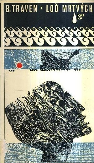 Lod mrtvych - Traven Bruno | antikvariat - detail knihy