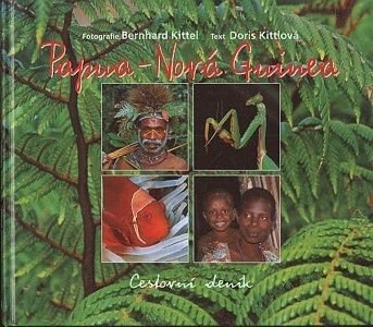 PapuaNova Guinea Cestovni denik - Kittlova Doris | antikvariat - detail knihy