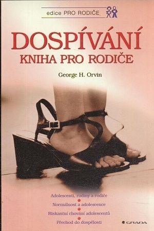 Dospivani  kniha pro rodice - Orvin George H | antikvariat - detail knihy