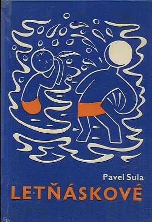 Letnaskove - Sula Pavel | antikvariat - detail knihy