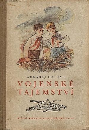 Vojenske tajemstvi - Gajdar Arkadij | antikvariat - detail knihy