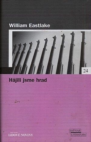 Hajili jsme hrad - Eastlake William | antikvariat - detail knihy