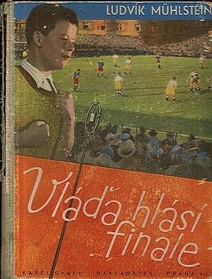 Vlada hlasi finale - Muhlstein Ludvik | antikvariat - detail knihy