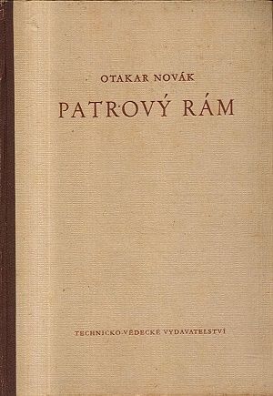 Patrovy ram v theorii a prikladech - Novak Otakar Ing Dr | antikvariat - detail knihy