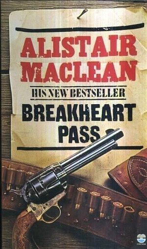 Breakheart Pass - Maclean Alistair | antikvariat - detail knihy