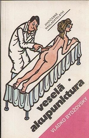 Vesela akupunktura - Bydzovsky Vladko | antikvariat - detail knihy