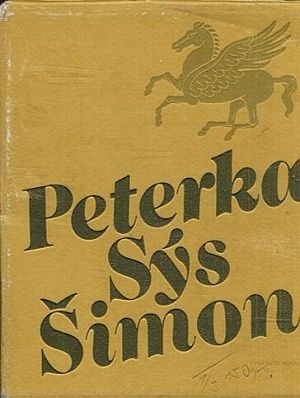 Autobiografie vlka a cloveka  Newton za neurody jablek  Cesky den - Peterka Josef  Sys Karel  Simon Josef | antikvariat - detail knihy