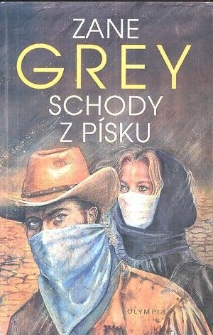 Schody z pisku - Grey Zane | antikvariat - detail knihy