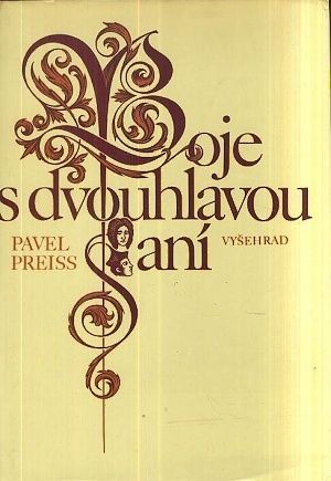 Boje s dvouhlavou sani  Frantisek Antonin Spork a barokni kultura v Cechach - Preiss Pavel | antikvariat - detail knihy