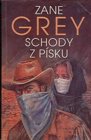 Schody z pisku - Grey Zane | antikvariat - detail knihy