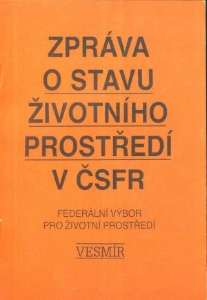 Zprava o stavu zivotniho prostredi v CSFR | antikvariat - detail knihy