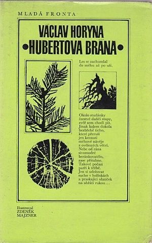 Hubertova brana - Horyna Vaclav | antikvariat - detail knihy