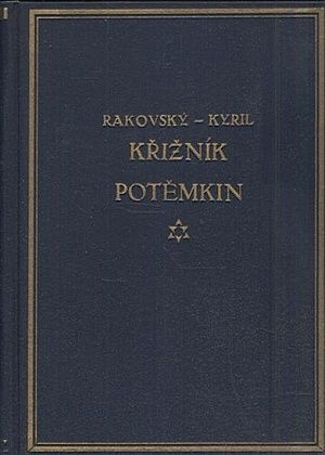 Kriznik Potemkin  zapisky o vzpoure na krizniku - RakovskyKyril | antikvariat - detail knihy