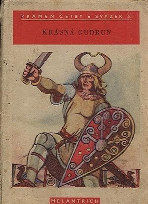 Krasna Gudrun  Pramen cetby | antikvariat - detail knihy