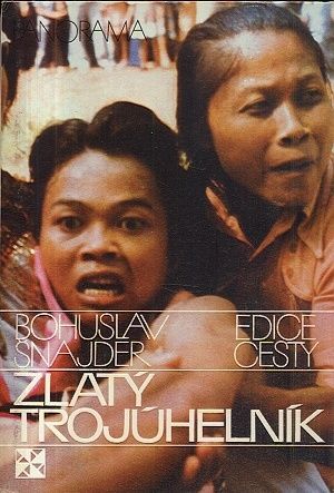 Zlaty trojuhelnik - Snajder Bohuslav | antikvariat - detail knihy