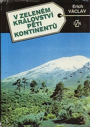 V zelenem kralovstvi peti kontinentu - Vaclav Erich | antikvariat - detail knihy
