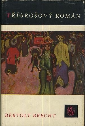 Trigrosovy roman - Brecht Bertolt | antikvariat - detail knihy