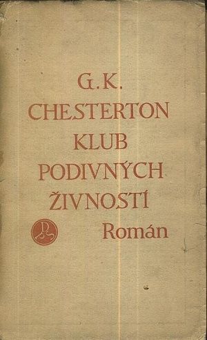 Klub podivnych zivnosti - Chesterton GK | antikvariat - detail knihy