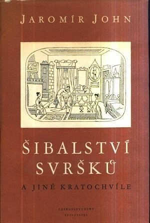 Sibalstvi svrsku a jine kratochvile - John Jaromir | antikvariat - detail knihy