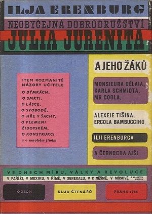 Neobycejna dobrodruzstvi Julia Jurenita a jeho zaku - Erenburg Ilja | antikvariat - detail knihy