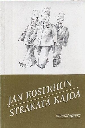 Strakata kajda - Kostrhun Jan | antikvariat - detail knihy