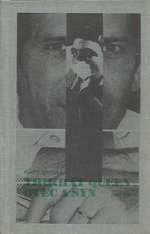 Trikrat Queen otec a syn  Zlocin v rimskem divadle  Zlocin v obchodnim dome  Zlocin v holandske nemocnici - Queen Ellery | antikvariat - detail knihy