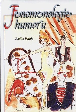 Fenomenologie humoru - Pytlik Radko | antikvariat - detail knihy