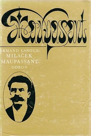Milacek Mapassant - Lanoux Armand | antikvariat - detail knihy