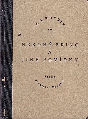 Nebohy princ a jine povidky - Kuprin AJ | antikvariat - detail knihy