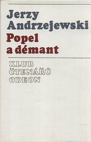 Popel a demant - Andrzejewski Jerzy | antikvariat - detail knihy